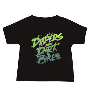 Diapers And Dirt Bikes Baby Tee